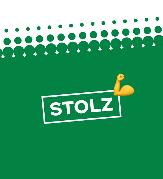 Grafik mit Text „STOLZ" und Muskel-Symbol auf grünem Hintergrund mit Punktmuster.